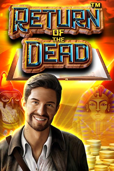 Return of the Dead онлайн демо без регистрации | Азино 777