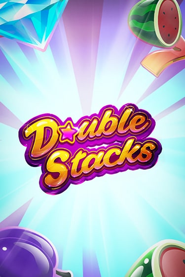 Double Stacks онлайн демо без регистрации | Азино 777