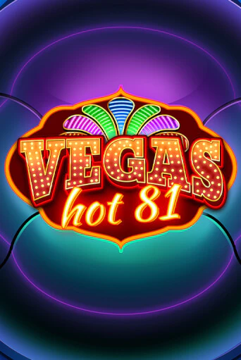 Vegas Hot 81 онлайн демо без регистрации | Азино 777