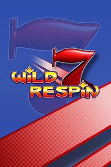 Wild Respin онлайн демо без регистрации | Азино 777